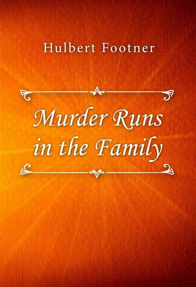  Murder Runs in the Family(Kobo/電子書)