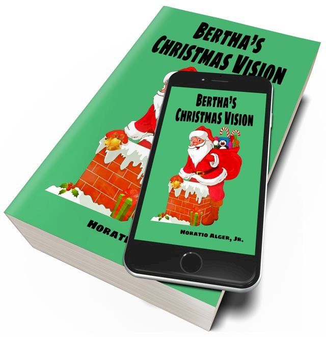  Bertha's Christmas Vision(Kobo/電子書)