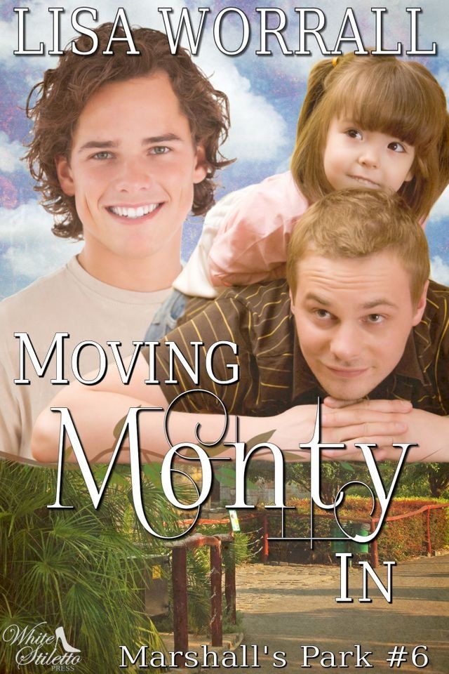  Moving Monty In (Marshall's Park #6)(Kobo/電子書)