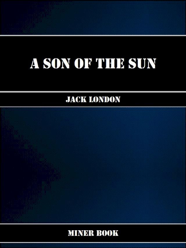  A Son of the Sun(Kobo/電子書)