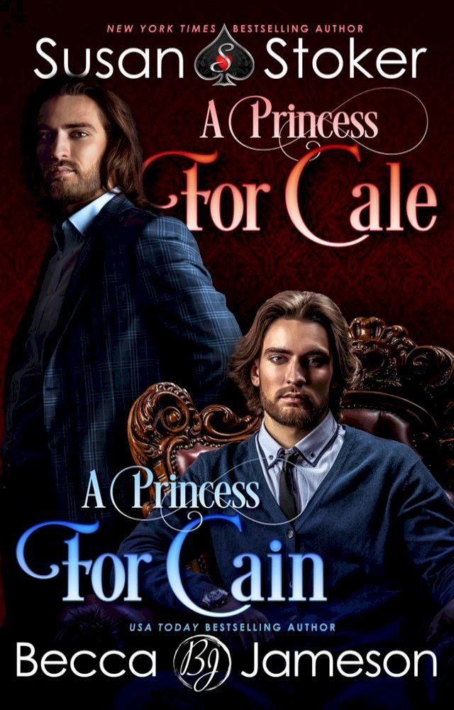  A Princess for Cale/A Princess for Cain(Kobo/電子書)