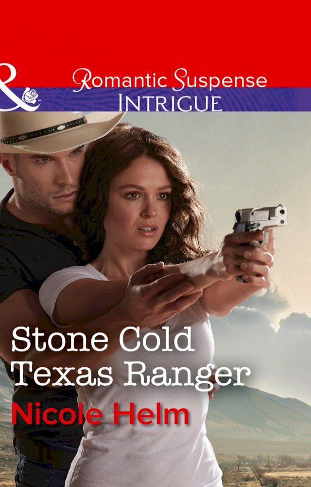  Stone Cold Texas Ranger (Mills & Boon Intrigue)(Kobo/電子書)