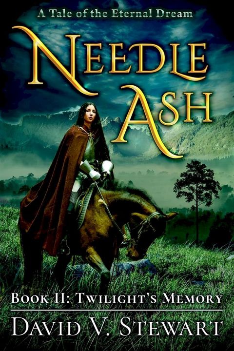 Needle Ash Book 2: Twilight's Memory(Kobo/電子書)