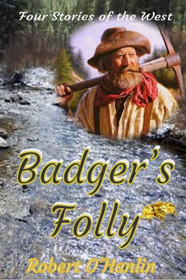  Badger's Folly(Kobo/電子書)