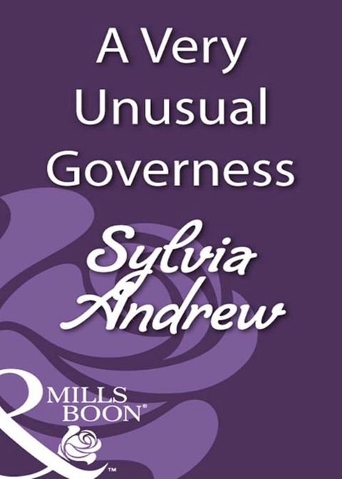 A Very Unusual Governess (Mills & Boon Historical)(Kobo/電子書)