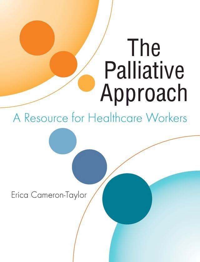  The Palliative Approach: A Resource for Healthcare Workers(Kobo/電子書)