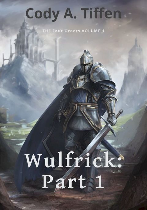 Wulfrick: Part 1(Kobo/電子書)