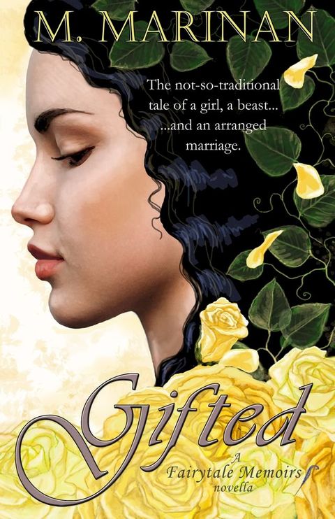 Gifted: A Fairytale Memoirs novella(Kobo/電子書)