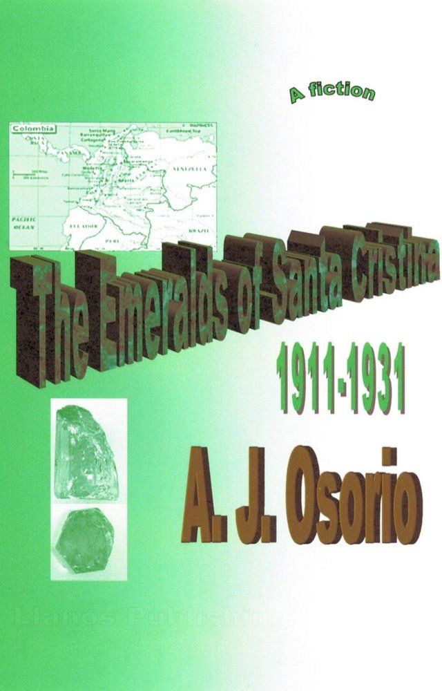  The Emeralds of Santa Cristina(Kobo/電子書)