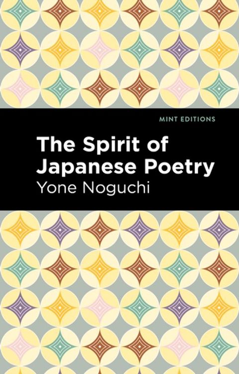 The Spirit of Japanese Poetry(Kobo/電子書)