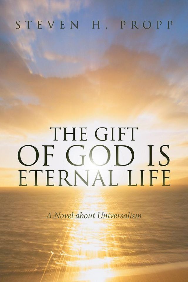  The Gift of God Is Eternal Life(Kobo/電子書)