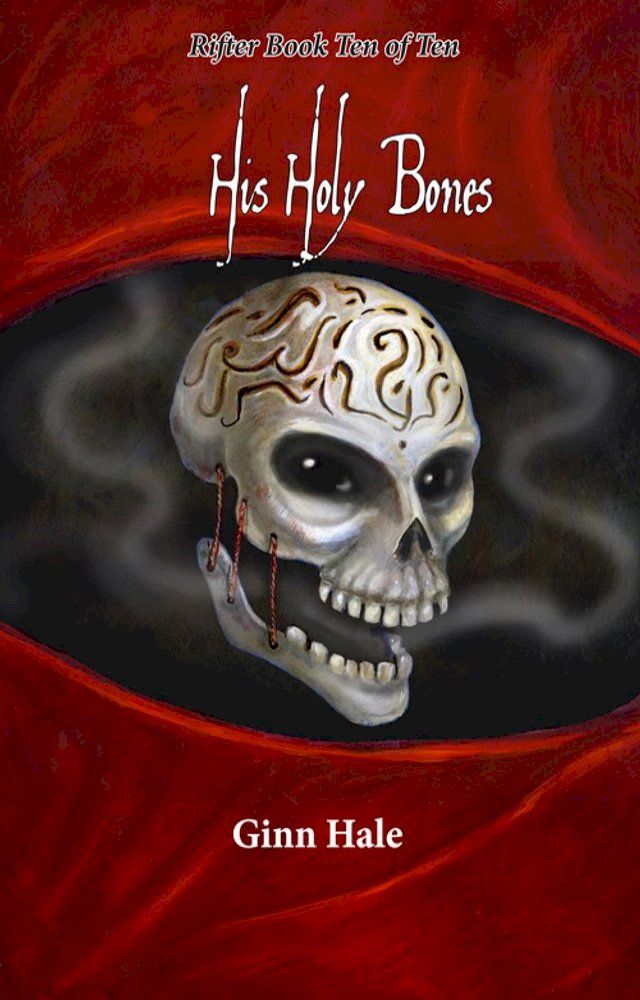  His Holy Bones(Kobo/電子書)