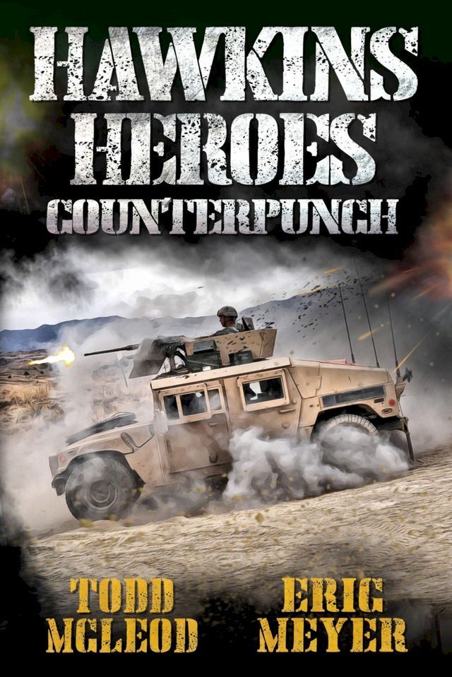  Hawkins' Heroes: Counterpunch(Kobo/電子書)