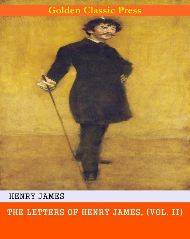  The Letters of Henry James(Kobo/電子書)