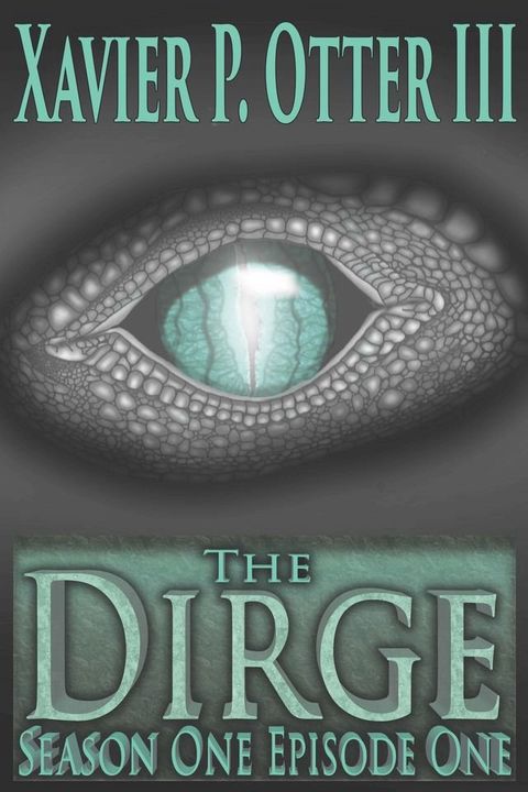 The Dirge(Kobo/電子書)