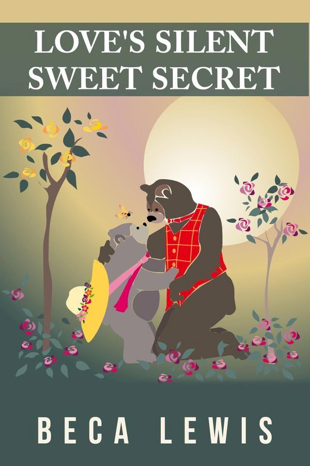  Love's Silent Sweet Secret(Kobo/電子書)