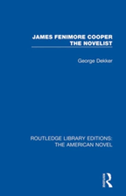 James Fenimore Cooper the Novelist(Kobo/電子書)