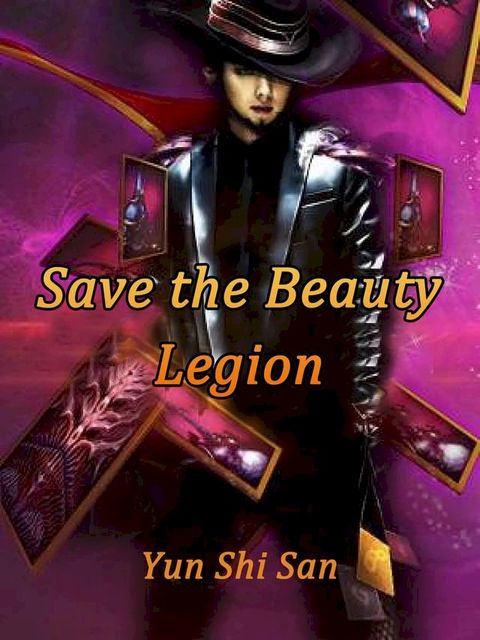 Save the Beauty Legion(Kobo/電子書)