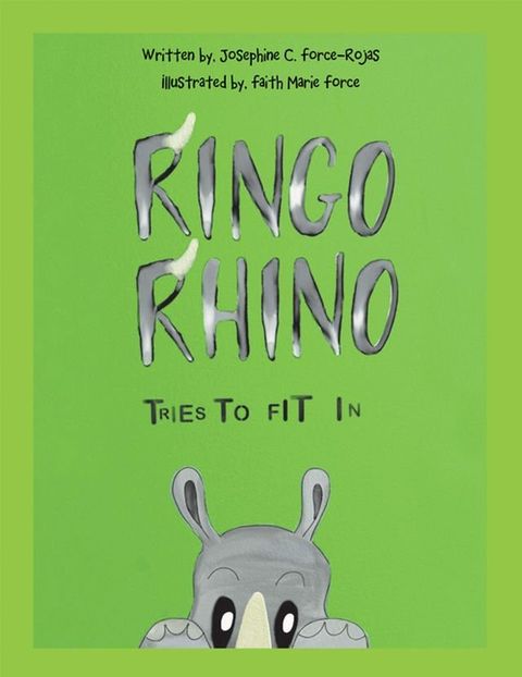 Ringo Rhino Tries to Fit In(Kobo/電子書)