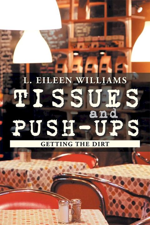 Tissues and Push-Ups(Kobo/電子書)