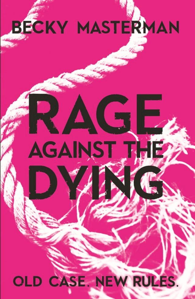  Rage Against the Dying(Kobo/電子書)