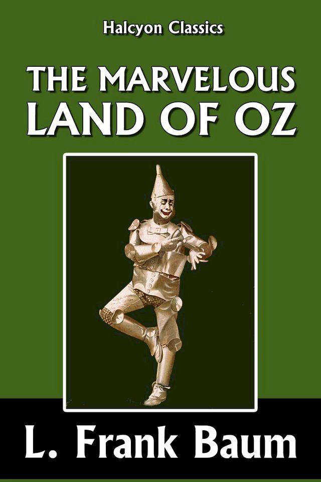  The Marvelous Land of Oz by L. Frank Baum [Wizard of Oz #2](Kobo/電子書)