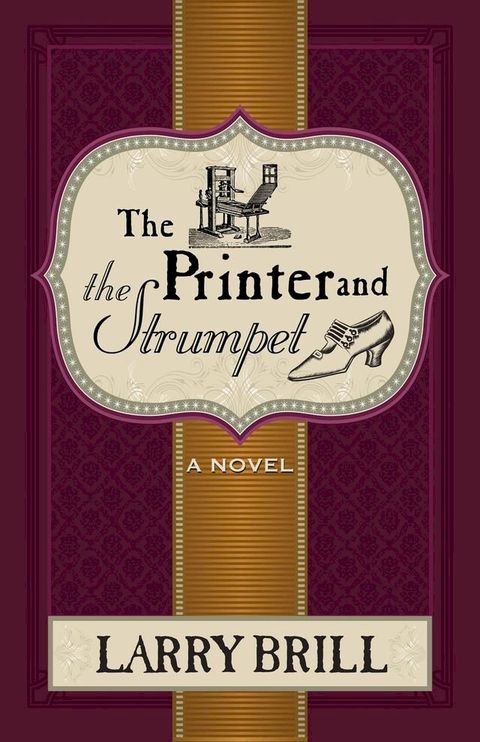 The Printer and The Strumpet(Kobo/電子書)