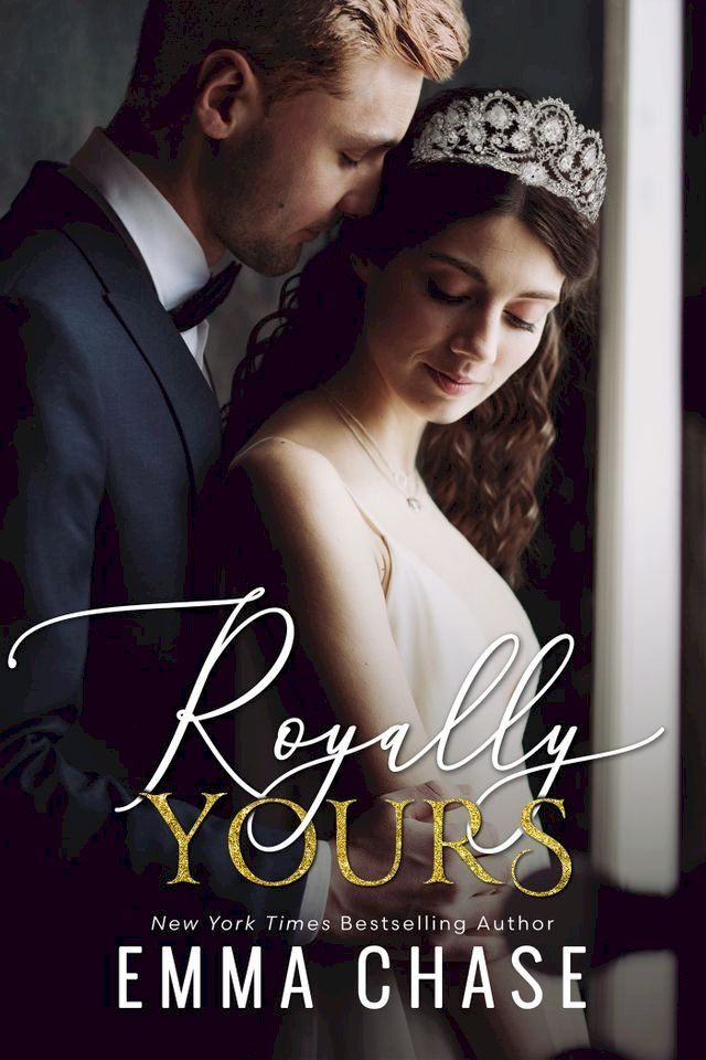  Royally Yours(Kobo/電子書)