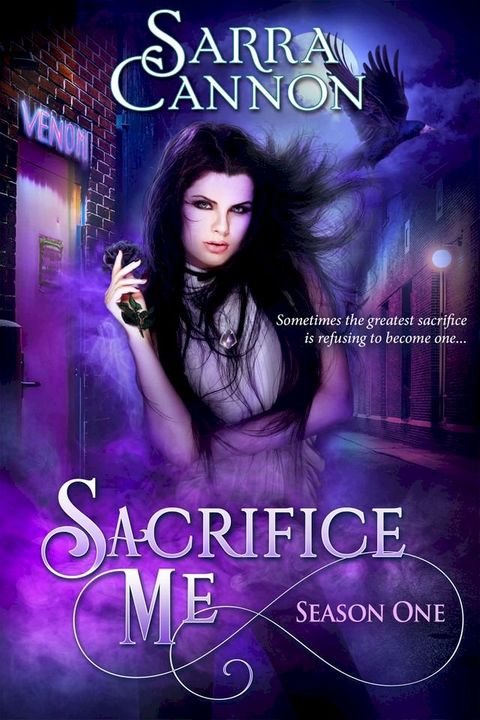 Sacrifice Me, Season One(Kobo/電子書)