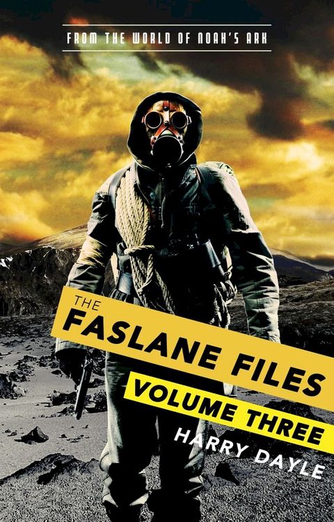 The Faslane Files: Volume Three(Kobo/電子書)