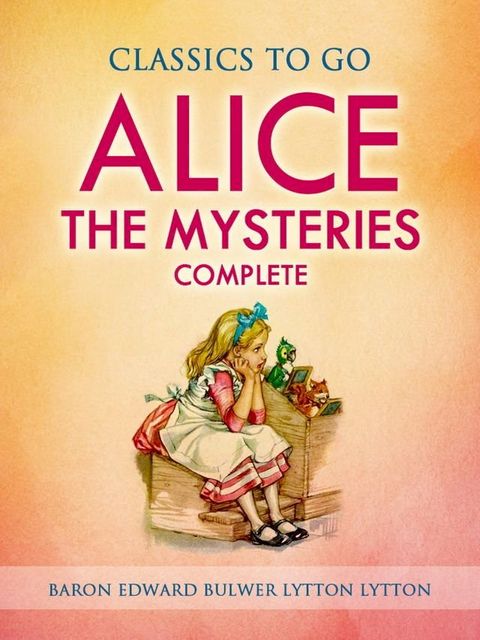 Alice, or the Mysteries(Kobo/電子書)