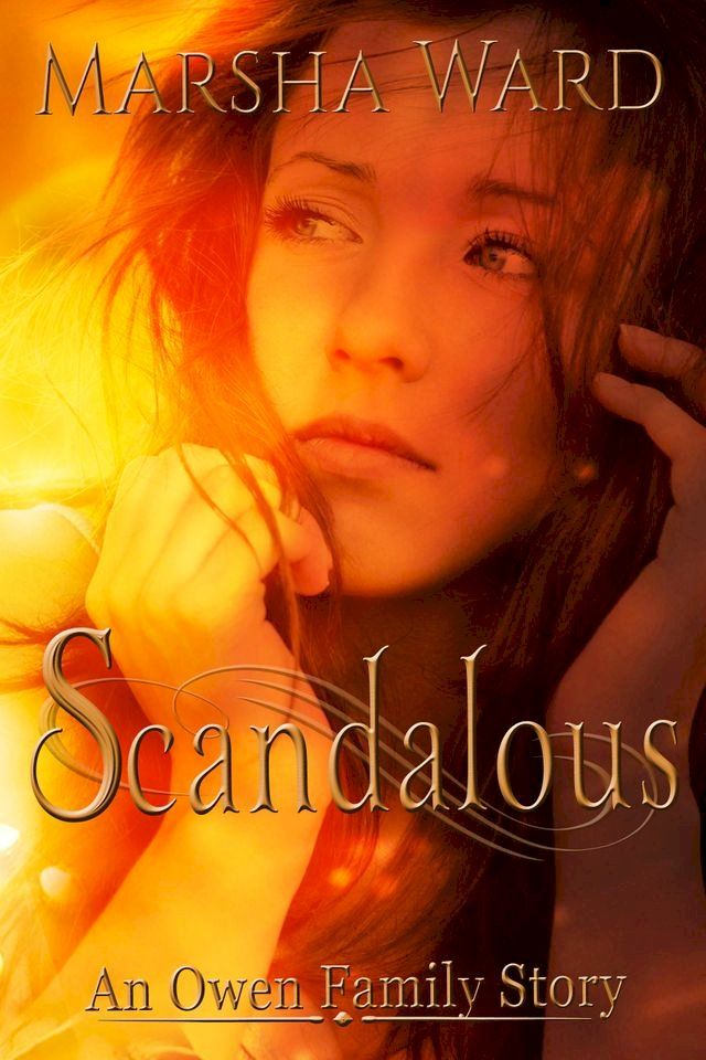  Scandalous: An Owen Family Story(Kobo/電子書)