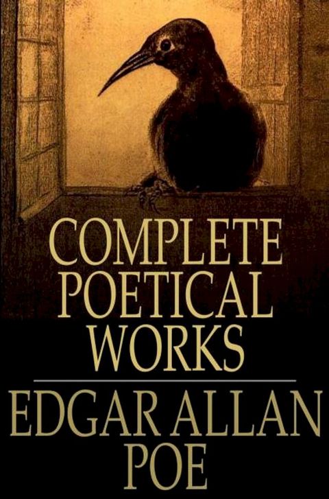 Edgar Allan Poe's Complete Poetical Works(Kobo/電子書)