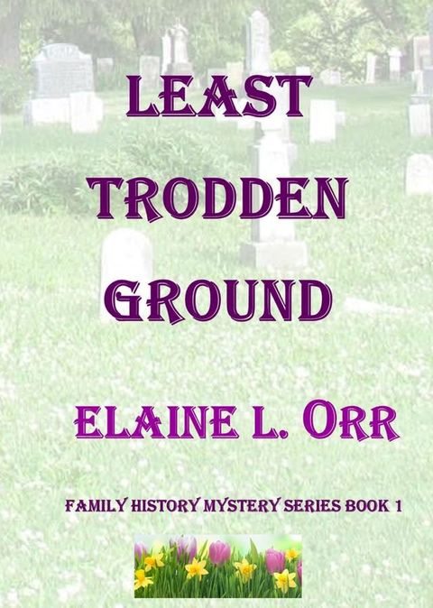 Least Trodden Ground(Kobo/電子書)