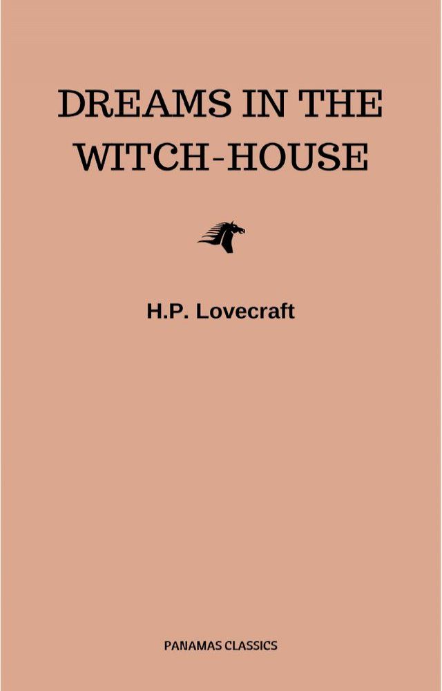  Dreams in the Witch-House(Kobo/電子書)