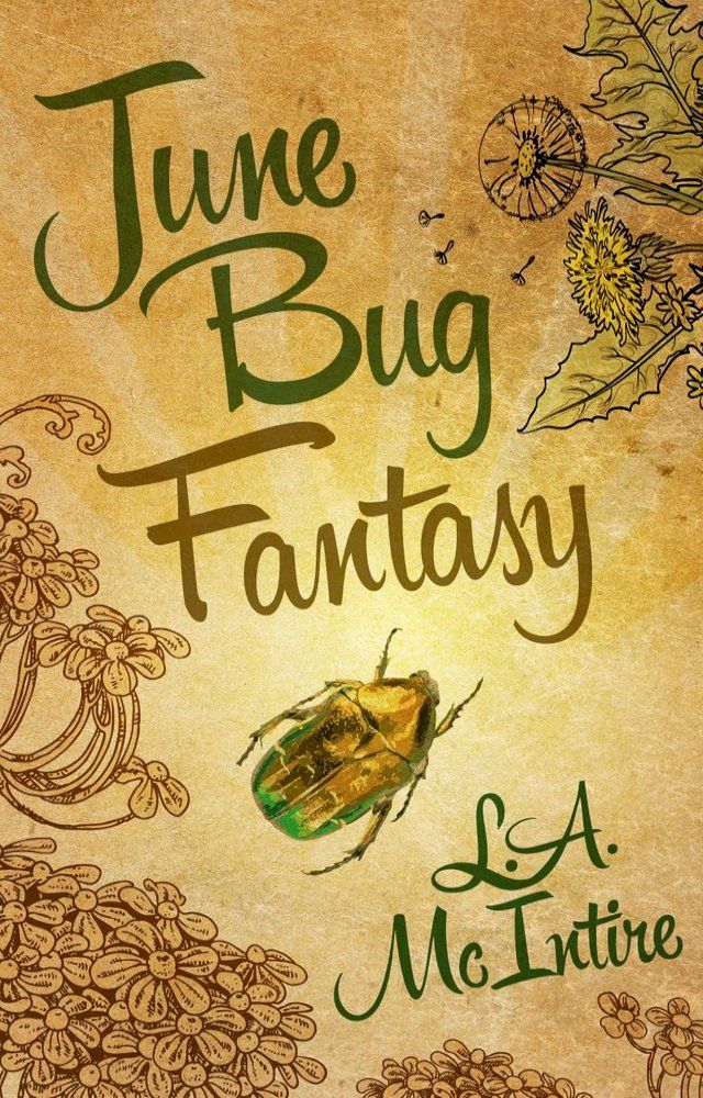  June Bug Fantasy(Kobo/電子書)