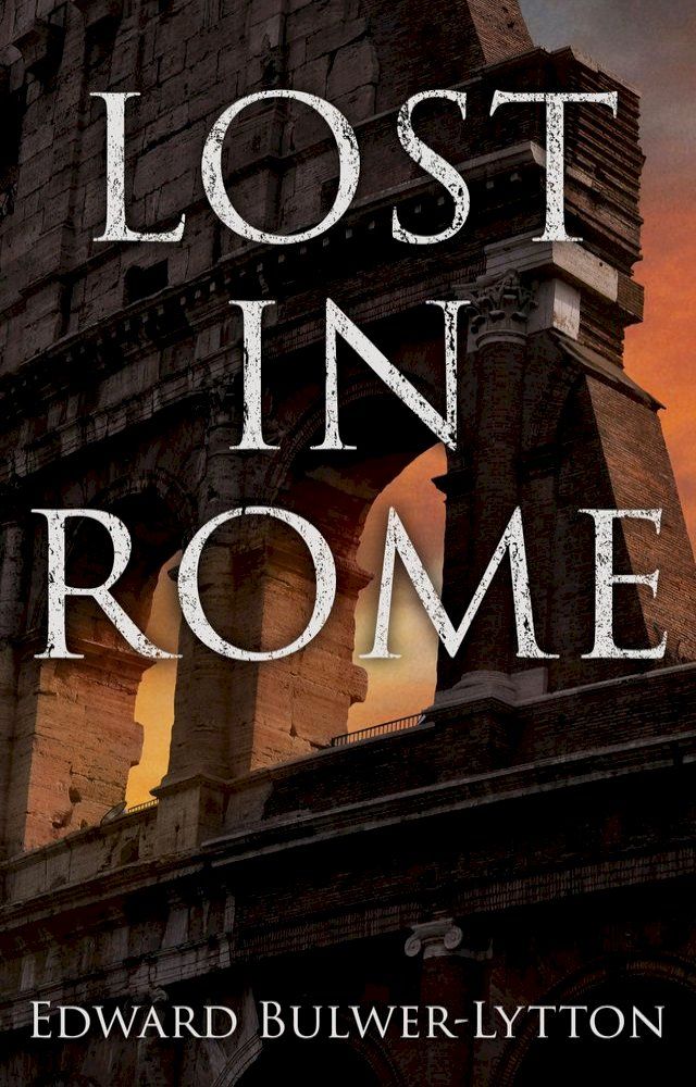  LOST IN ROME(Kobo/電子書)