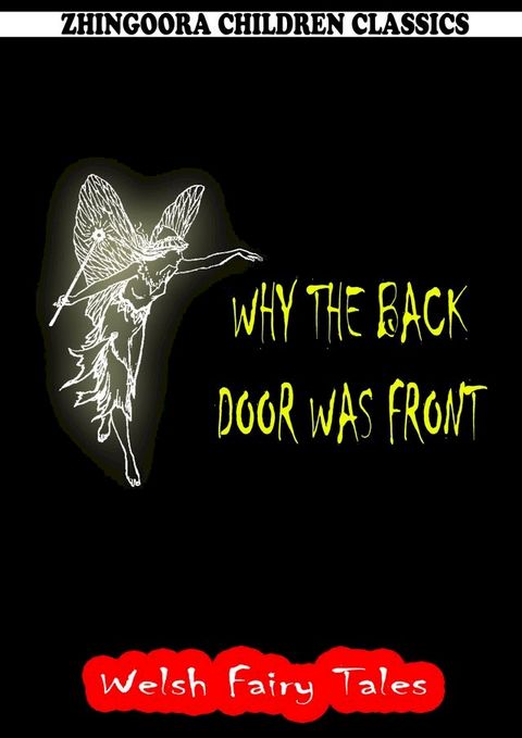 Why The Back Door Was Front(Kobo/電子書)