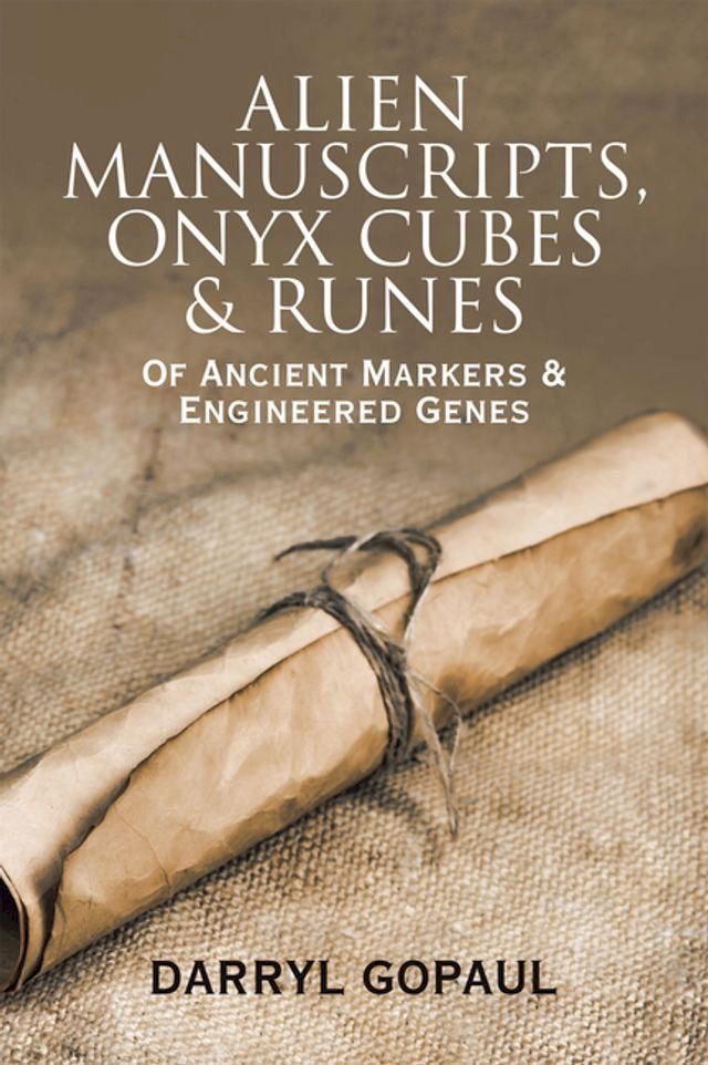  Alien Manuscripts, Onyx Cubes & Runes(Kobo/電子書)