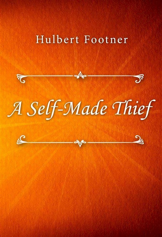  A Self-Made Thief(Kobo/電子書)