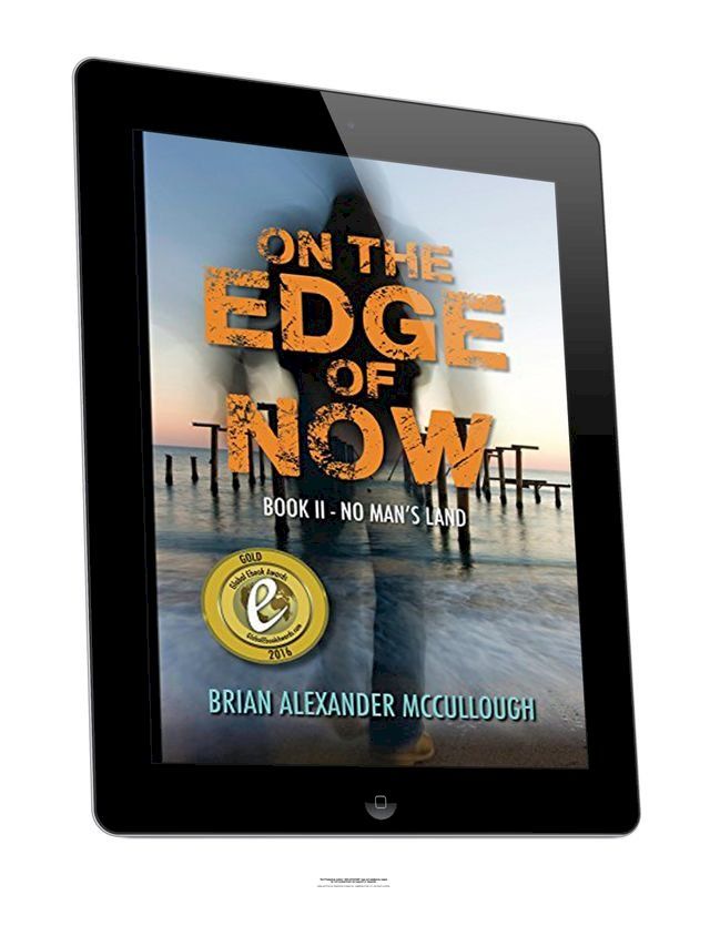  On the Edge of Now: Book II—No Man's Land(Kobo/電子書)