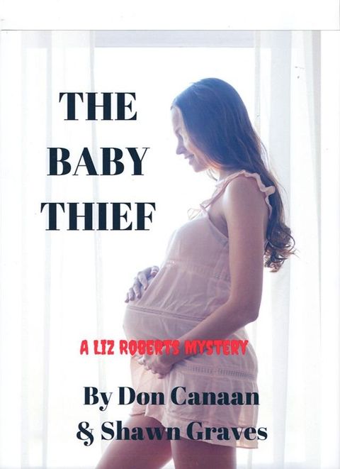 The Baby Thief(Kobo/電子書)