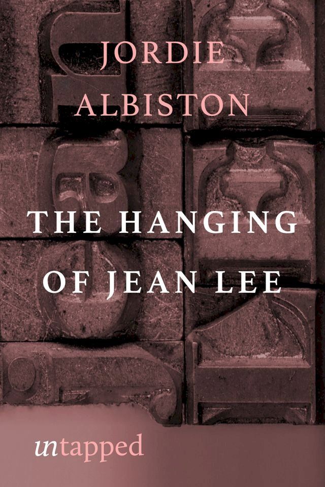  The Hanging of Jean Lee(Kobo/電子書)