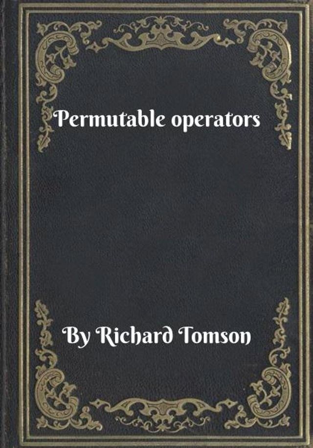  Permutable operators(Kobo/電子書)