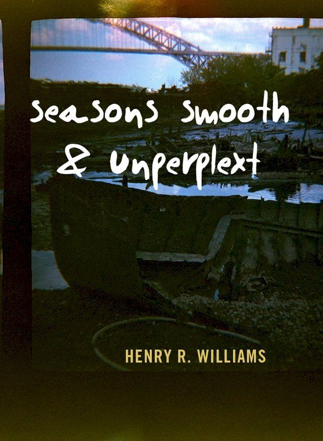  Seasons Smooth & Unkempt(Kobo/電子書)