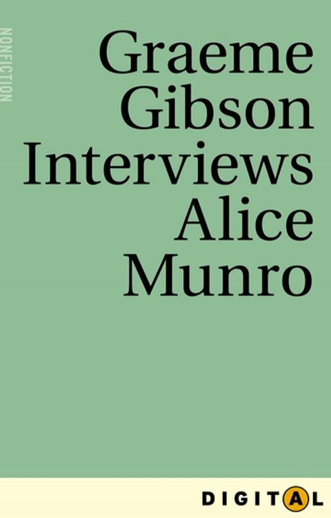 Graeme Gibson Interviews Alice Munro(Kobo/電子書)