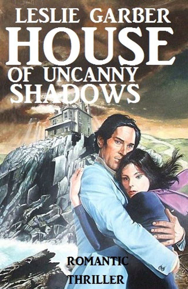  House of Uncanny Shadows(Kobo/電子書)