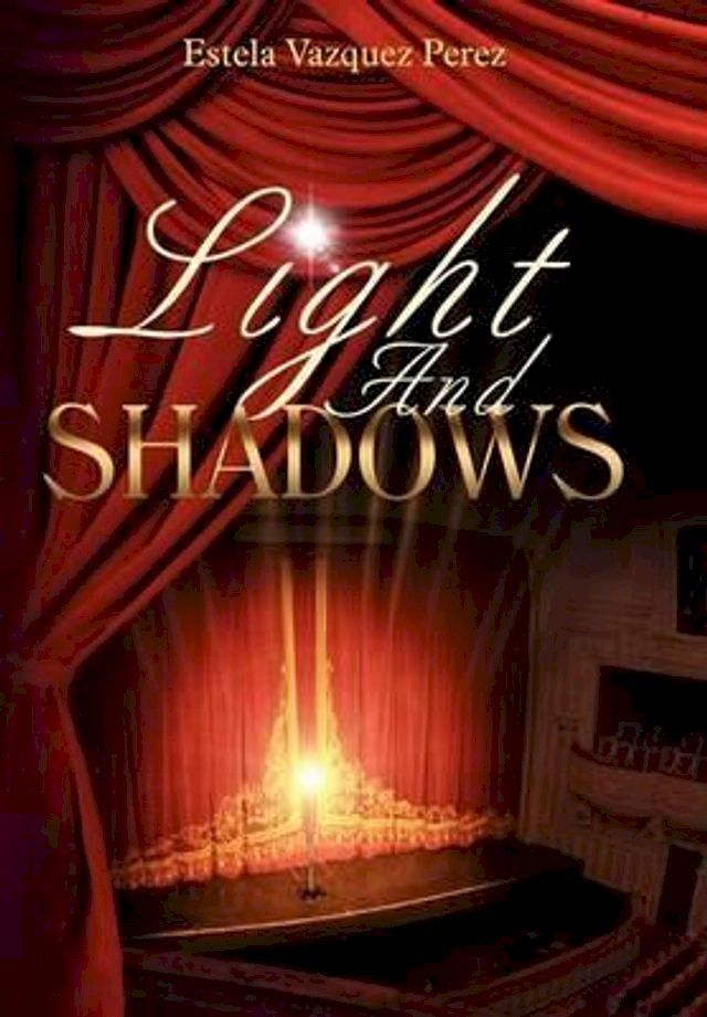  Light And Shadows(Kobo/電子書)