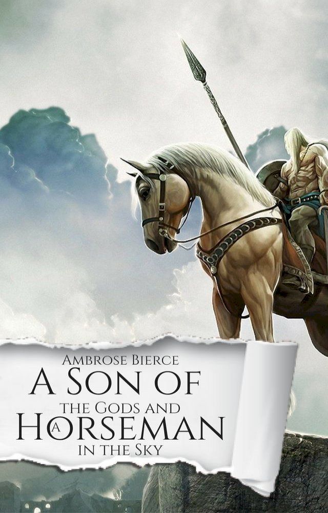  A Son of the Gods and a Horseman in the Sky(Kobo/電子書)