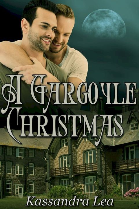 A Gargoyle Christmas(Kobo/電子書)